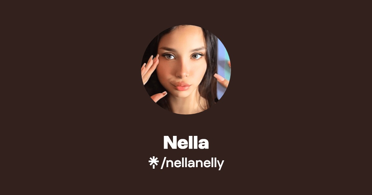 Nella - Find Nella Onlyfans - Linktree