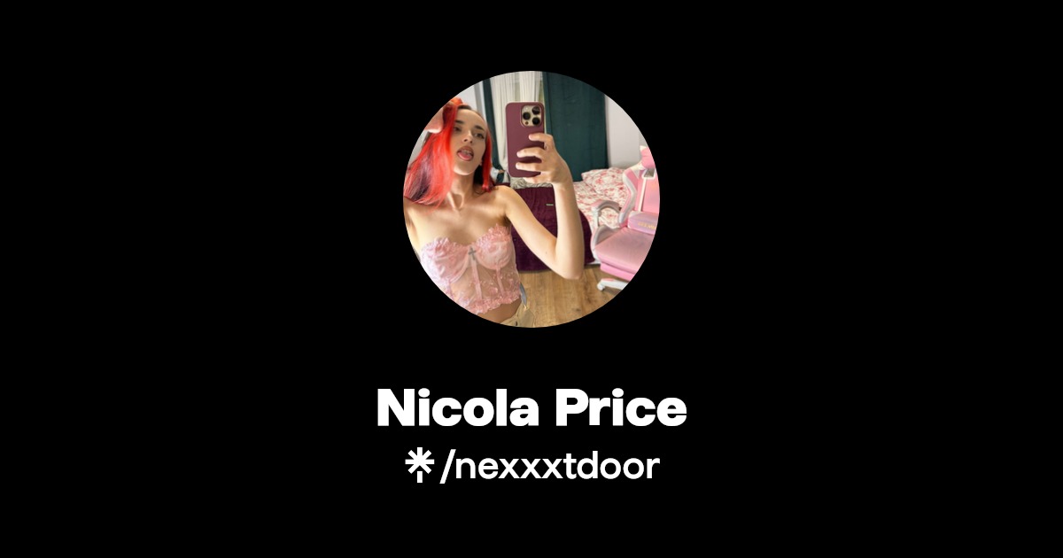 Nicola Price - Find Nicola Price Onlyfans - Linktree