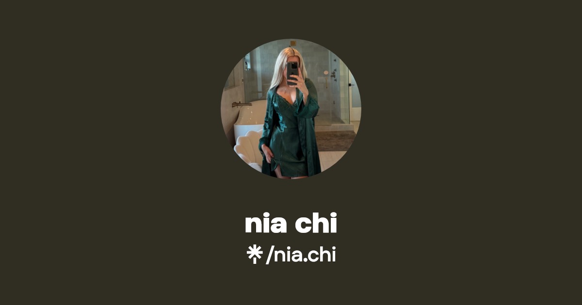 Nia Chï | Instagram, TikTok | Linktree