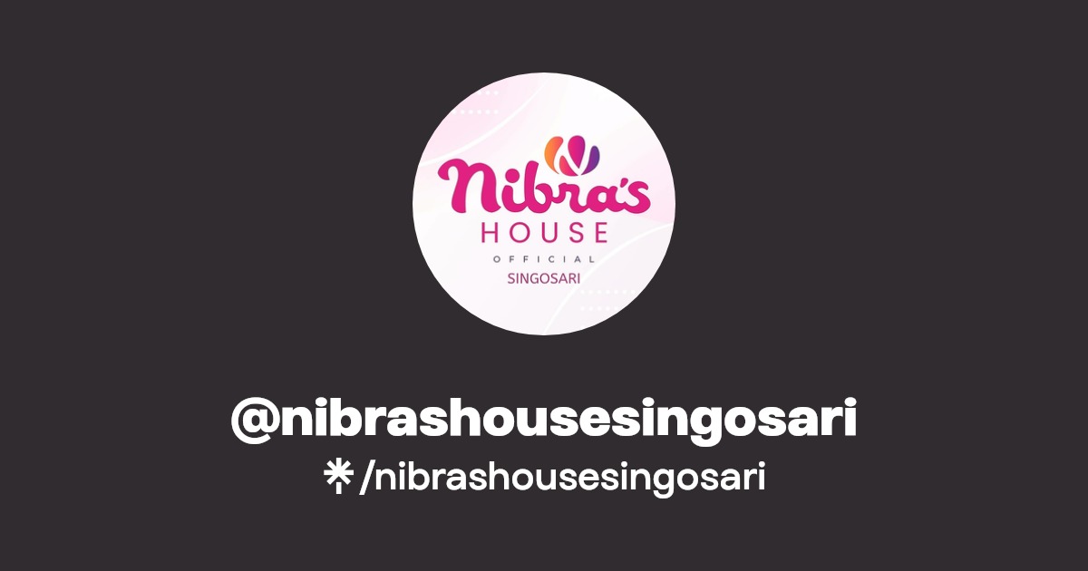 nibrashousesingosari Instagram, Facebook, TikTok Linktree
