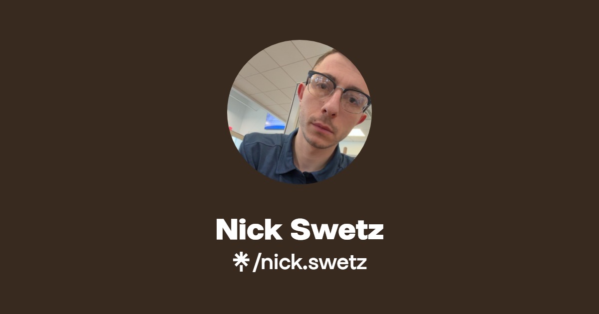 Nick Swetz Instagram, Facebook Linktree