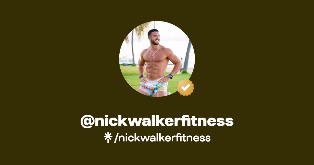 nickwalkerfitness | Instagram, Facebook, TikTok | Linktree