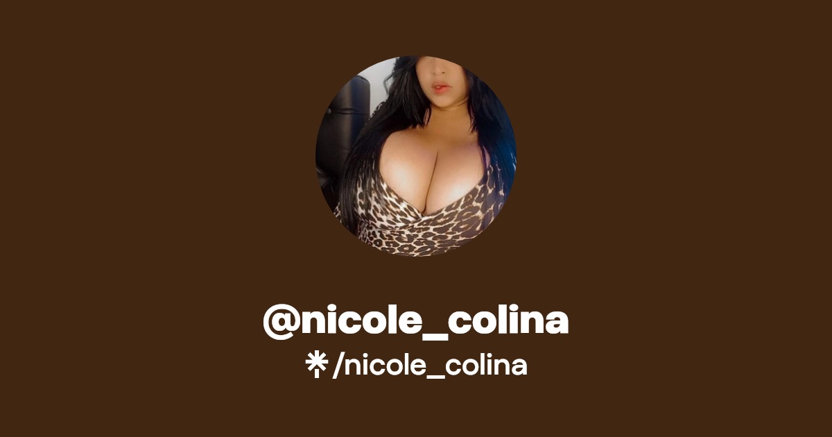 nicole_colina - Find @nicole_colina Onlyfans - Linktree