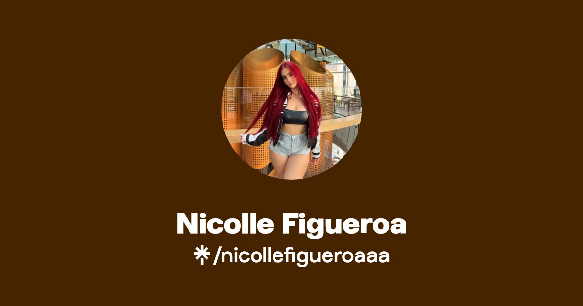 Nicolle Figueroa - Find Nicolle Figueroa Onlyfans - Linktree