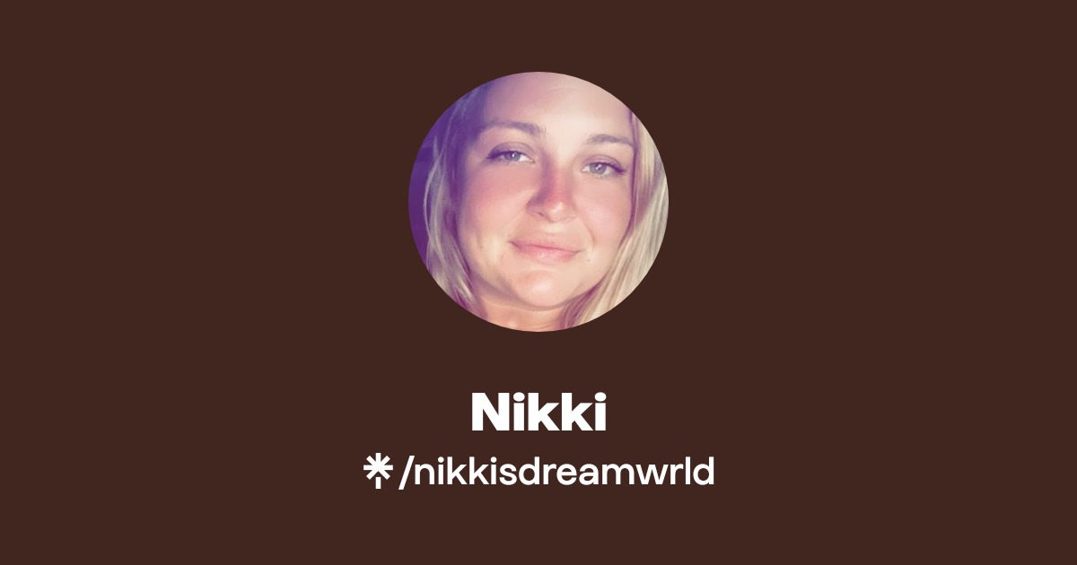 Nikki - Find Nikki Onlyfans - Linktree