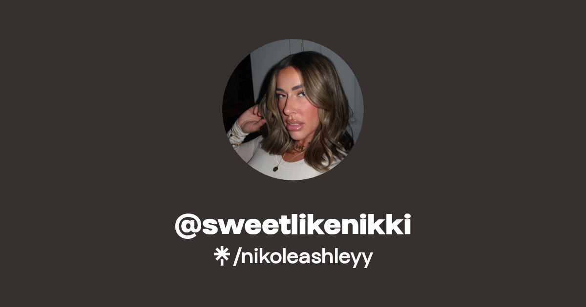 @sweetlikenikki - Find @sweetlikenikki Onlyfans - Linktree