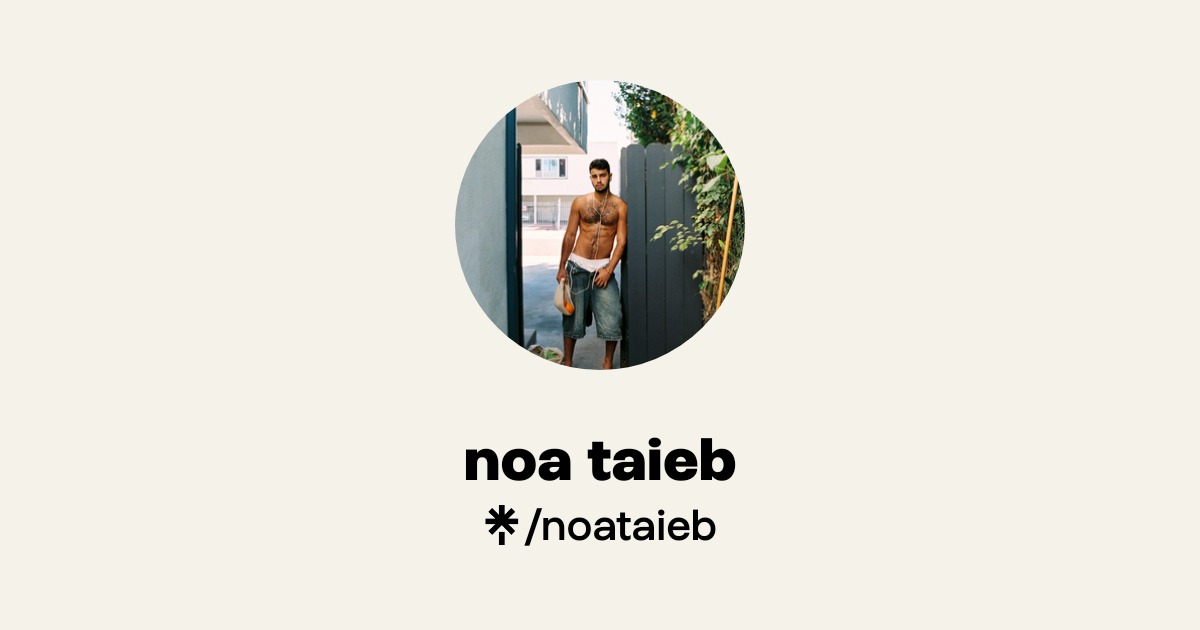 NOA TAIEB - Find NOA TAIEB Onlyfans - Linktree