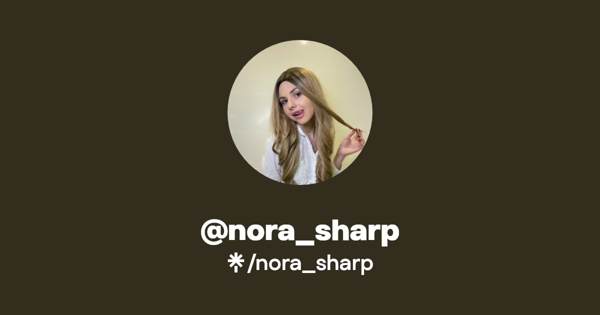 nora_sharp Find nora_sharp Onlyfans Linktree