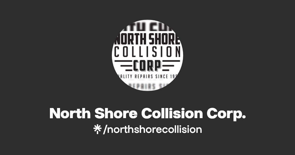 North Shore Collision Corp. Instagram, Facebook Linktree