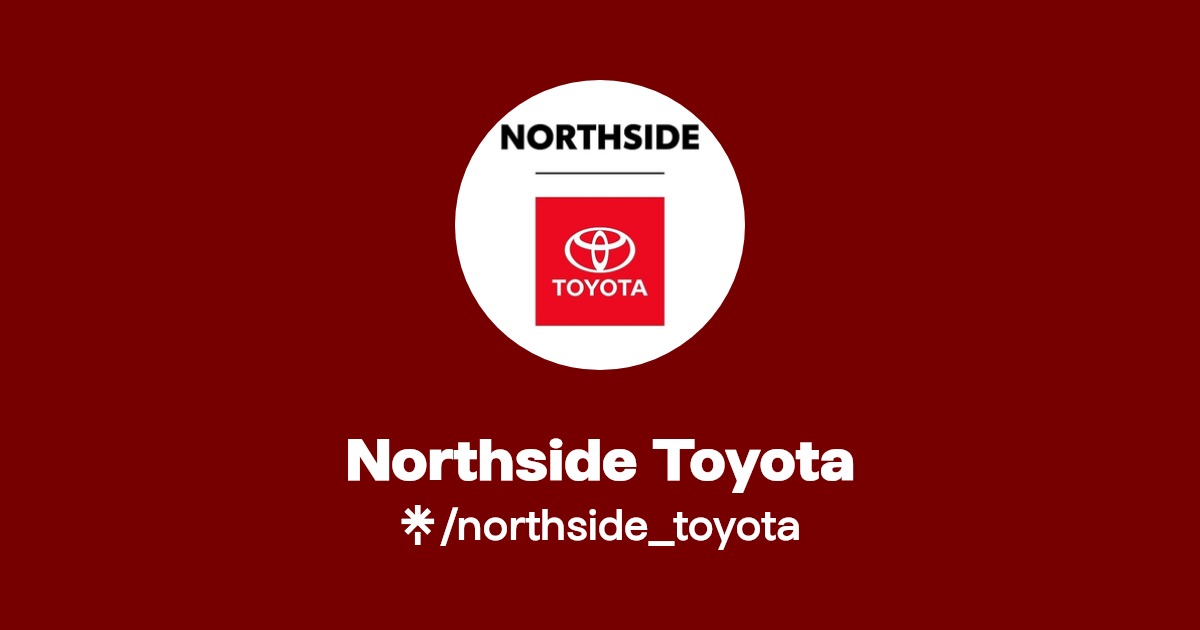 Northside Toyota Instagram, Facebook Linktree
