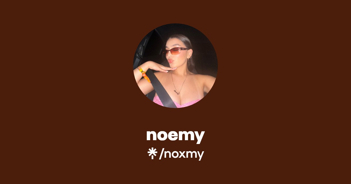 noemy | Instagram, TikTok | Linktree
