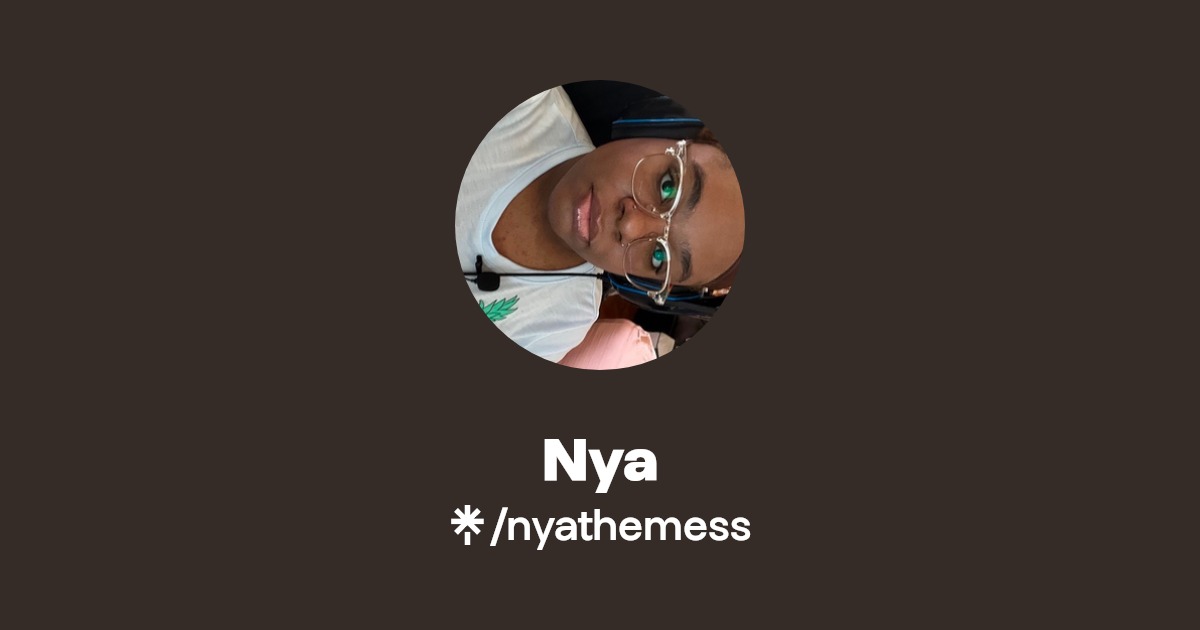 Nya - Find Nya Onlyfans - Linktree