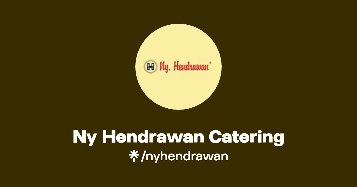 Ny Hendrawan Catering Linktree