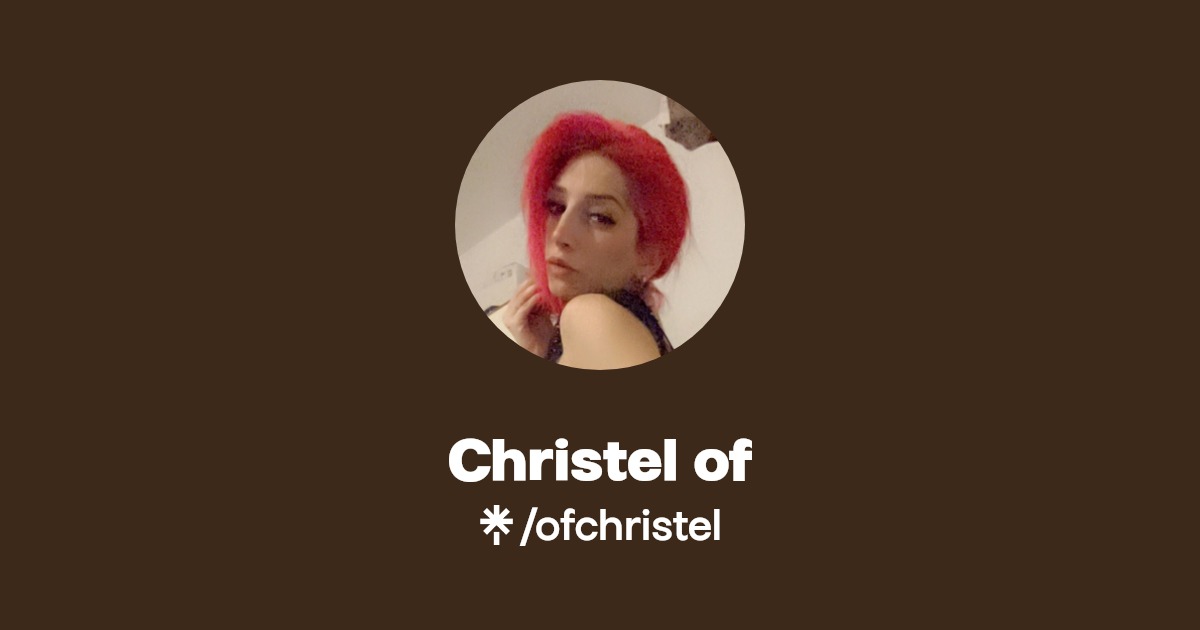 Christel of - Find Christel of Onlyfans - Linktree