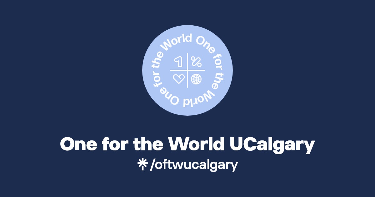 One for the World UCalgary Instagram, Facebook Linktree