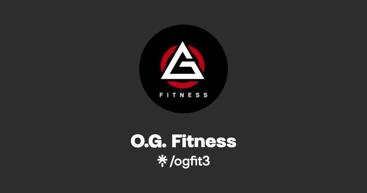 O.G. Fitness Linktree