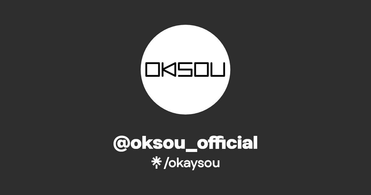 @oksou_official | Instagram, Facebook | Linktree