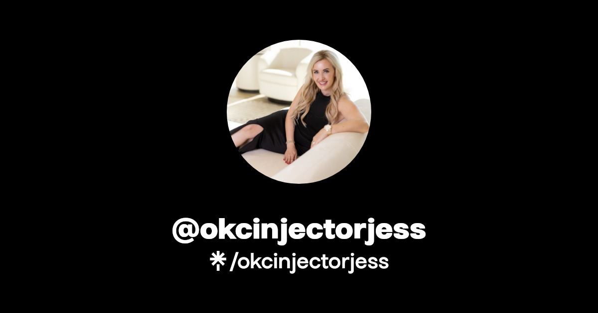 okcinjectorjess Instagram Linktree