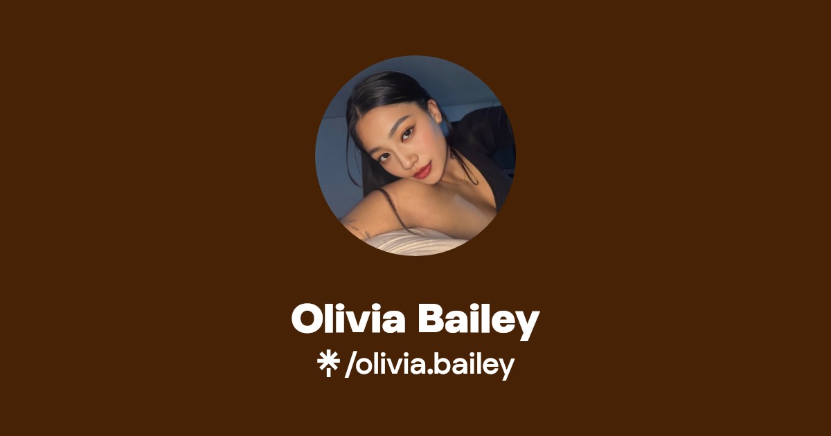 Olivia Bailey | Linktree