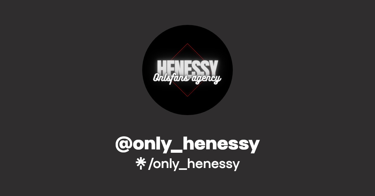 only_henessy - Find @only_henessy Onlyfans - Linktree