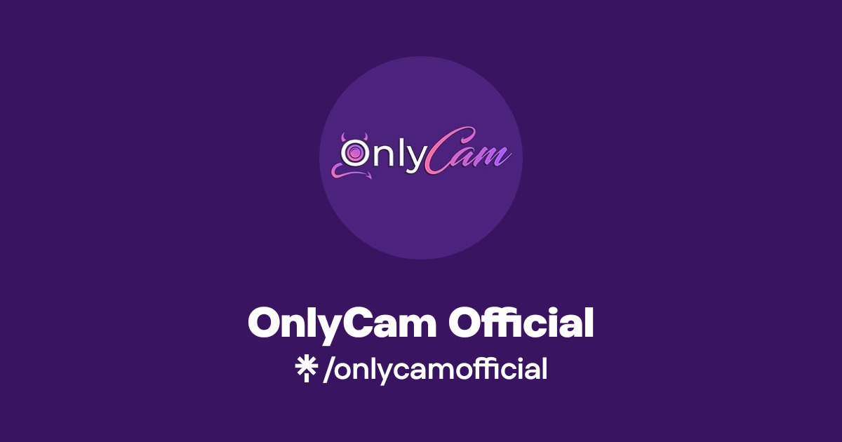 OnlyCam Official | Linktree