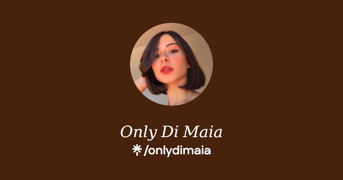 𝑂𝑛𝑙𝑦 𝐷𝑖 𝑀𝑎𝑖𝑎 - Find 𝑂𝑛𝑙𝑦 𝐷𝑖 𝑀𝑎𝑖𝑎 Onlyfans - Linktree