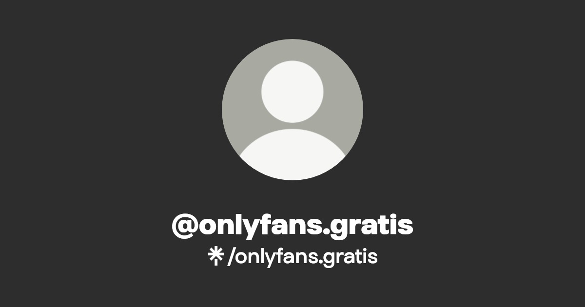 @onlyfans.gratis | Linktree