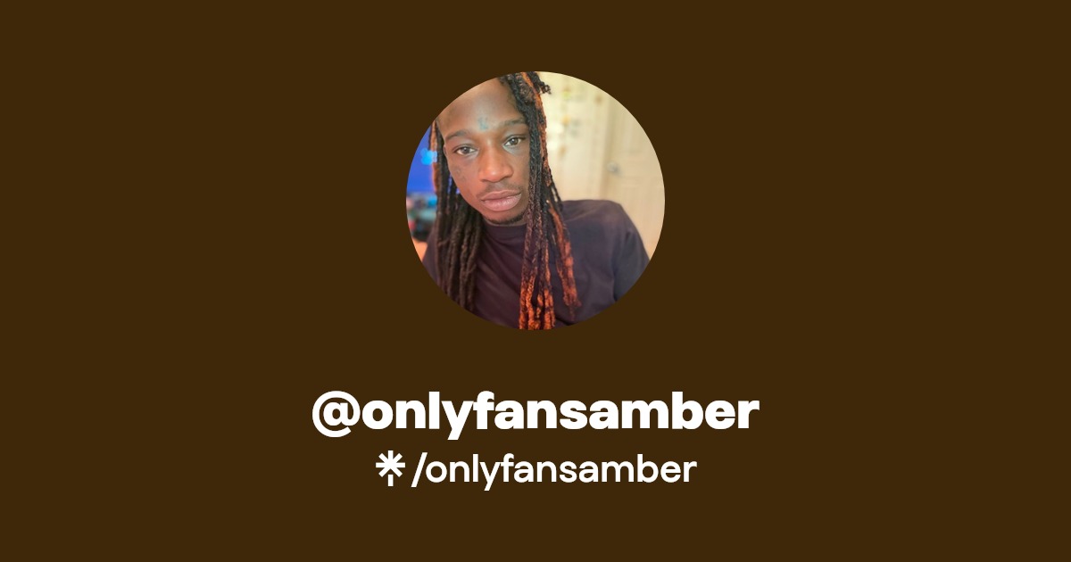@onlyfansamber | Linktree