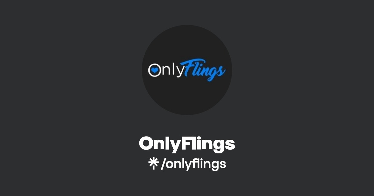 OnlyFlings | Linktree