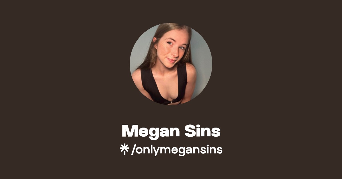 Megan Sins - Find Megan Sins Onlyfans - Linktree
