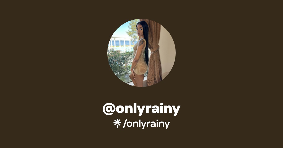 onlyrainy - Find @onlyrainy Onlyfans - Linktree