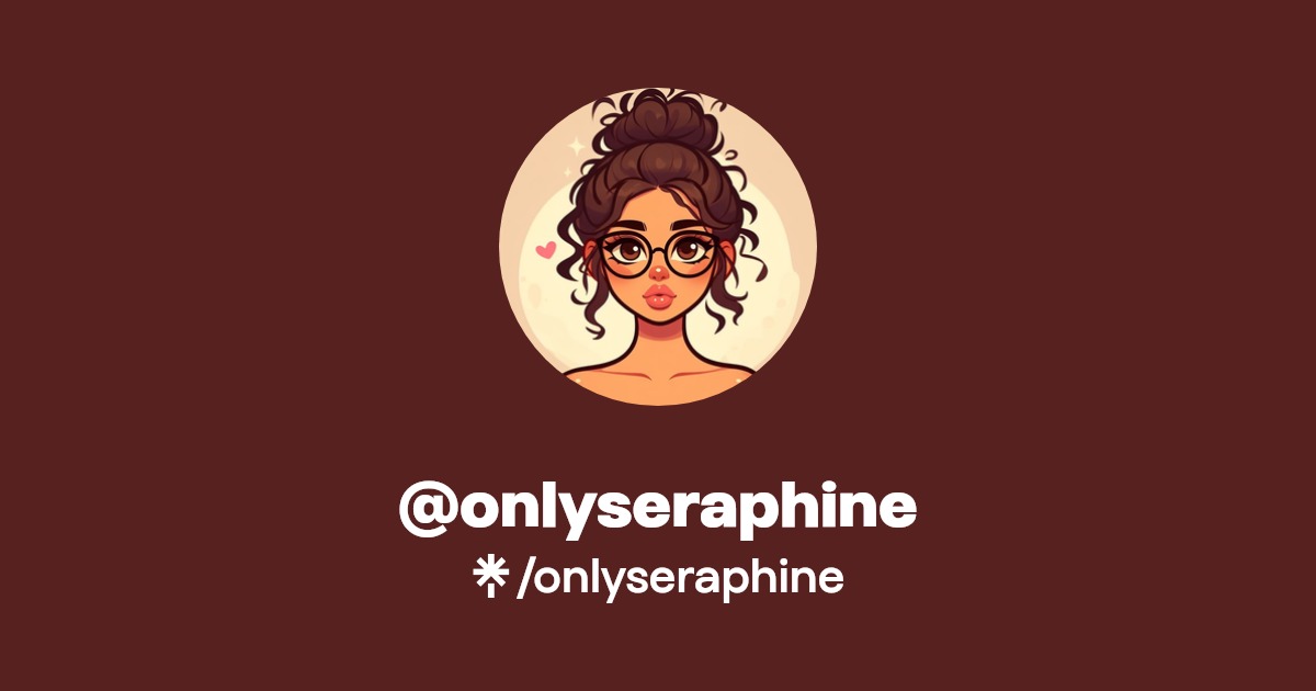 onlyseraphine - Find @onlyseraphine Onlyfans - Linktree