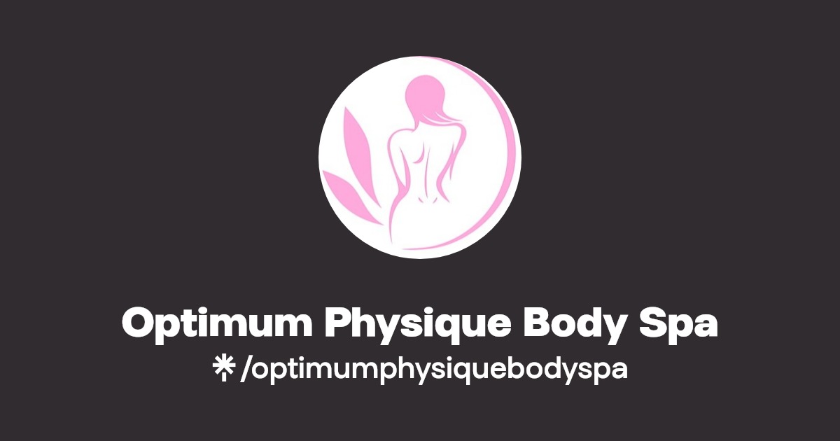 Optimum Physique Body Spa Instagram, Facebook Linktree