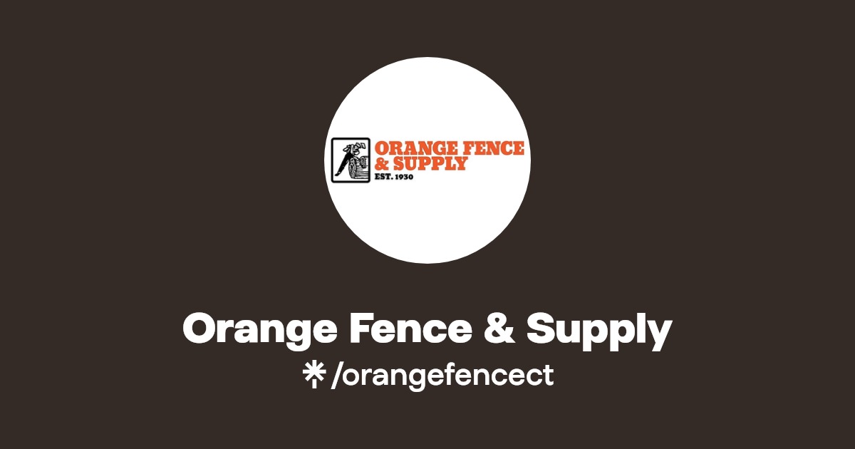 Orange Fence & Supply Linktree