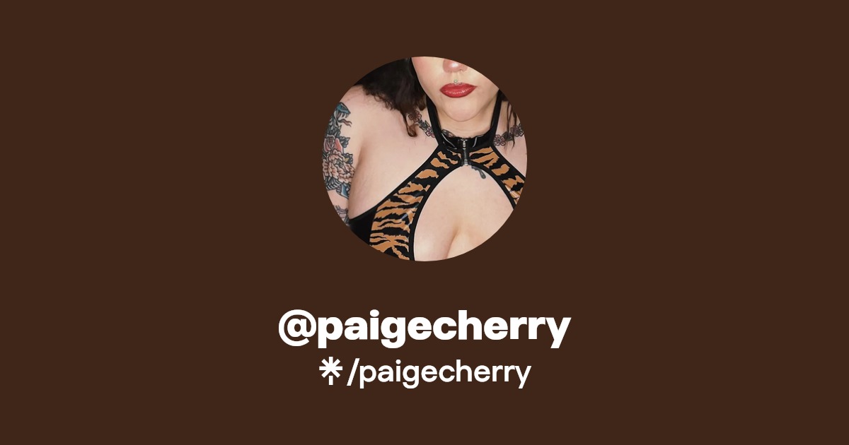 paigecherry - Find @paigecherry Onlyfans - Linktree