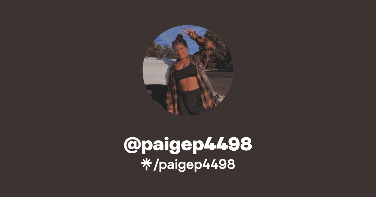 paigep4498 - Find @paigep4498 Onlyfans - Linktree