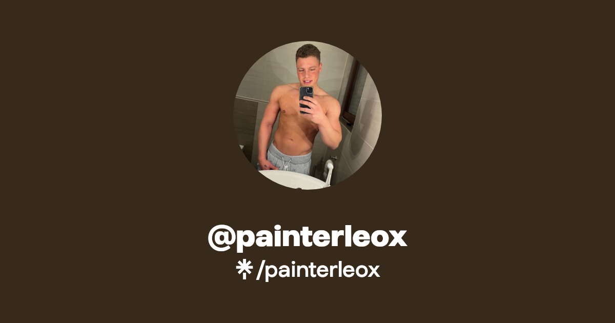 painterleox - Find @painterleox Onlyfans - Linktree