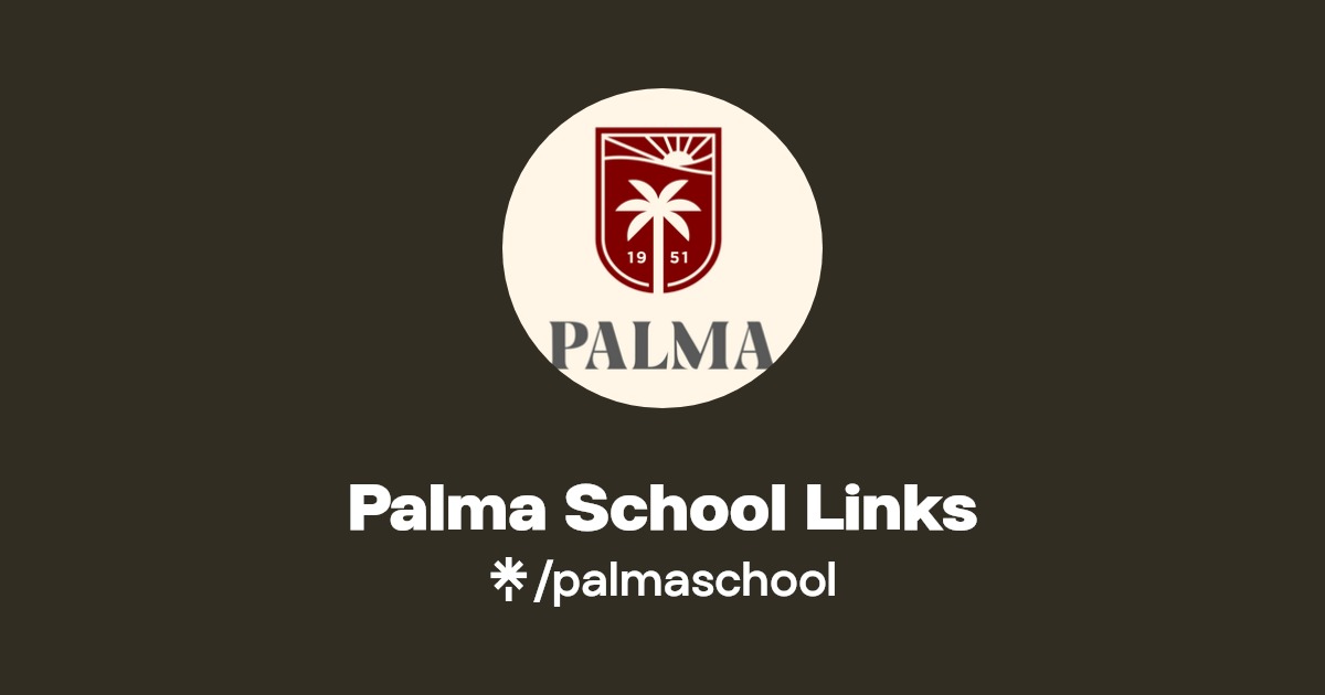 Palma School Links Twitter, Facebook Linktree