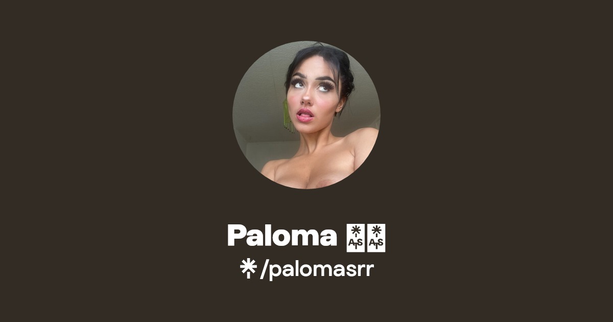 Paloma 🖤 - Find Paloma 🖤 Onlyfans - Linktree