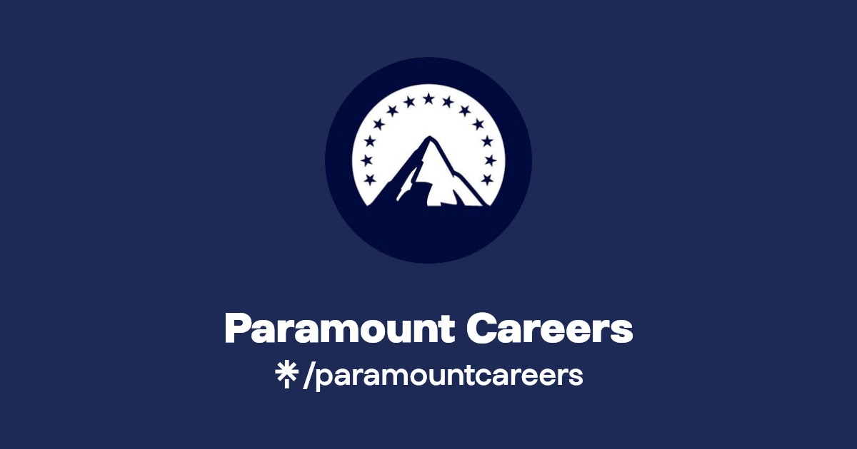 Media and Entertainment Jobs with Paramount and our Iconic Brands