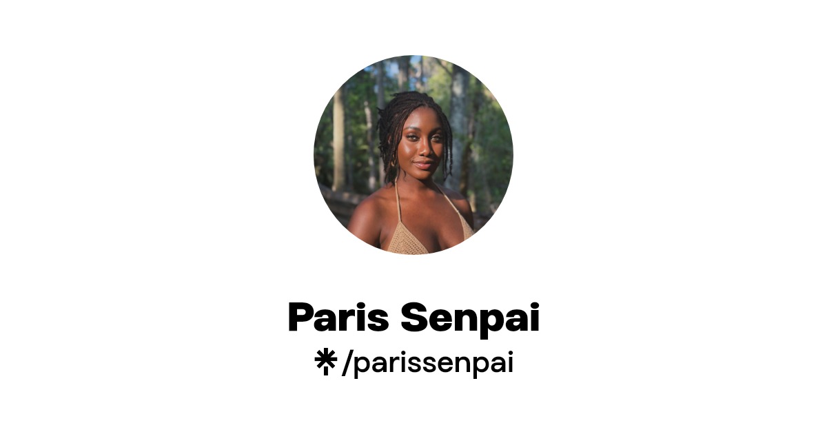 parissenpai | Instagram, TikTok, Twitch | Linktree