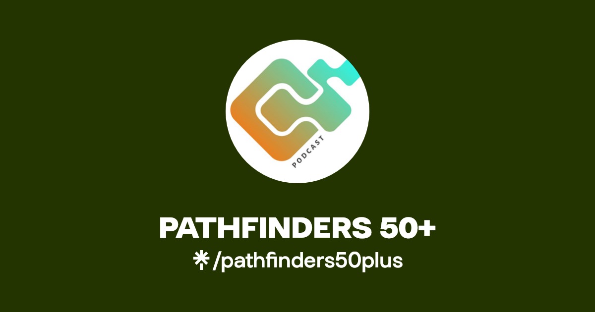 PATHFINDERS 50+ Instagram, Facebook Linktree