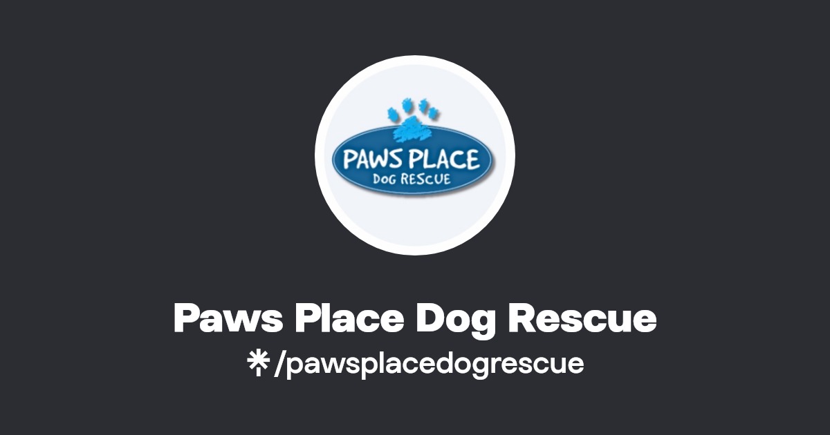 Paws Place Dog Rescue Instagram, Facebook, TikTok Linktree