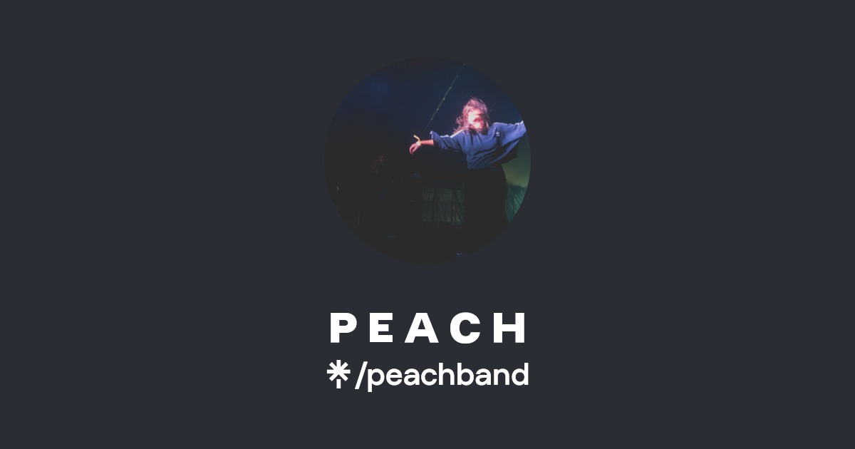 P E A C H Instagram, Facebook Linktree