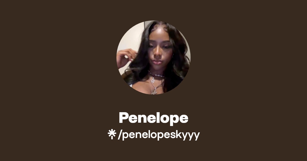 Penelope | Instagram, TikTok | Linktree