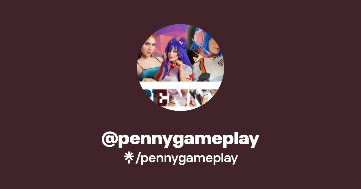 pennygameplay - Find @pennygameplay Onlyfans - Linktree