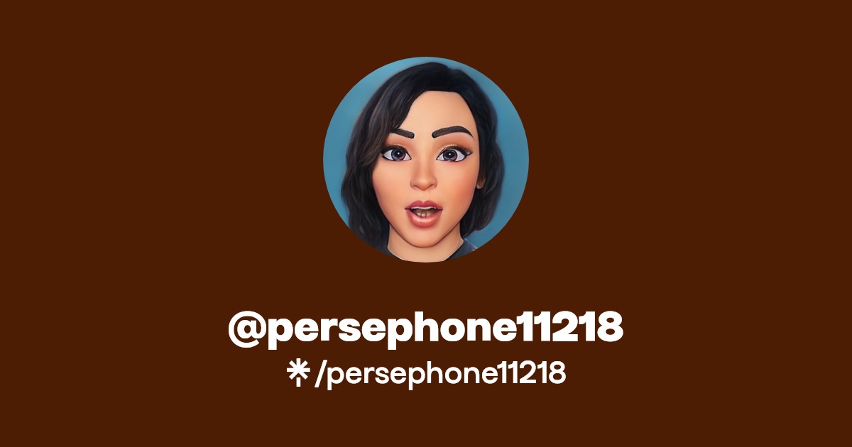 persephone11218 - Find @persephone11218 Onlyfans - Linktree