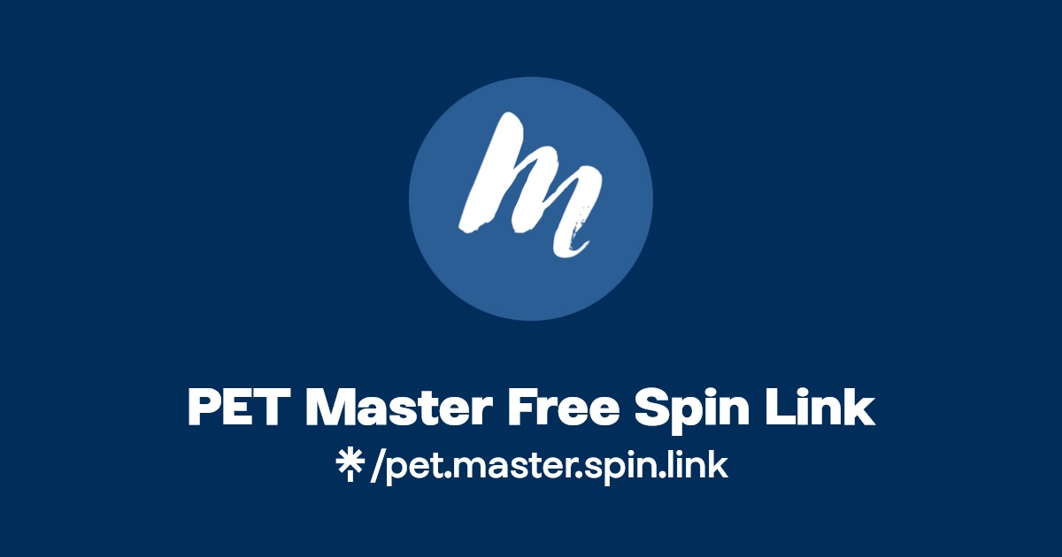 PET Master Free Spin Link Linktree
