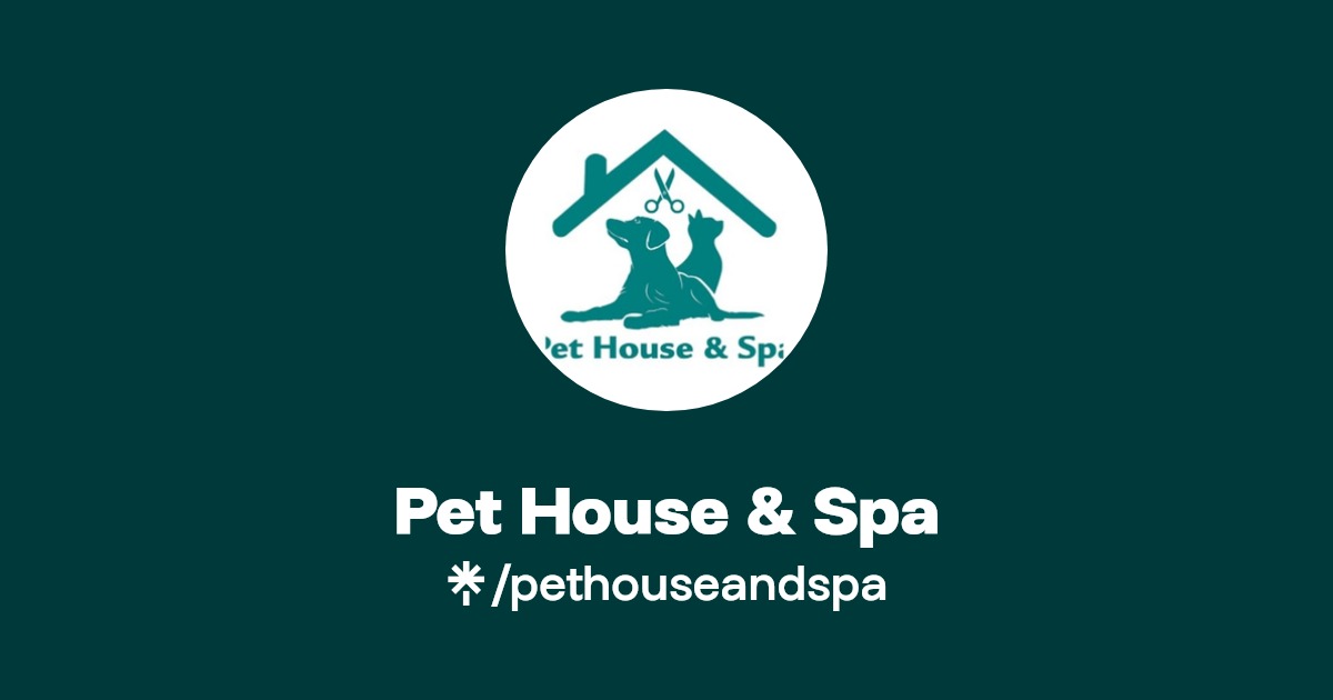 Pet House & Spa Linktree