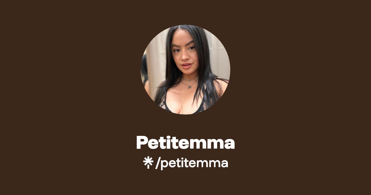 Petitemma | Instagram | Linktree